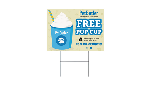 PB Lawn Signs - Pup Cups